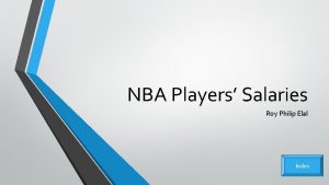 NBA Players Salaries Roy Philip Elal Index Index