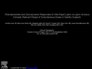Pharmacokinetic and Glucodynamic Responses of Ultra Rapid Lispro