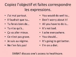 Copiez lobjectif et faites correspondre les expressions Jai