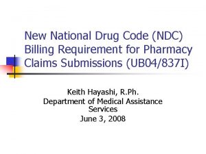 New National Drug Code NDC Billing Requirement for