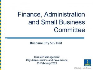 Finance Administration and Small Business Committee Brisbane City