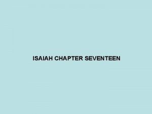 ISAIAH CHAPTER SEVENTEEN ASSYRIAN EMPIRE TIGLATHPILESER 745 727