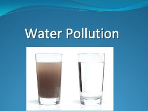 Water Pollution Major Sources Of Water Groundwater found