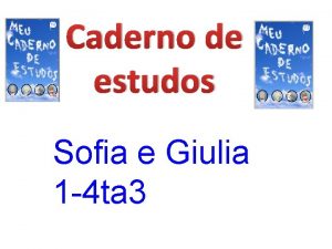 Caderno de estudos Sofia e Giulia 1 4