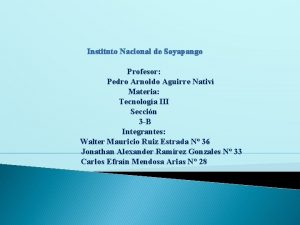 Instituto Nacional de Soyapango Profesor Pedro Arnoldo Aguirre