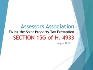 Assessors Association Fixing the Solar Property Tax Exemption