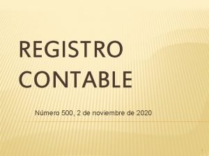 REGISTRO CONTABLE Nmero 500 2 de noviembre de