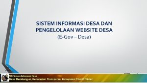 SISTEM INFORMASI DESA DAN PENGELOLAAN WEBSITE DESA EGov