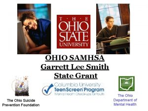 OHIO SAMHSA Garrett Lee Smith State Grant The