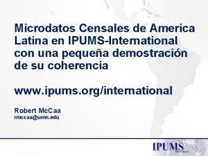Microdatos Censales de America Latina en IPUMSInternational con