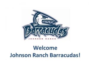 Welcome Johnson Ranch Barracudas 3 1 0 2