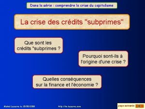 Dans la srie comprendre la crise du capitalisme