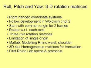 Roll pitch yaw rotation matrix Roll pitch yaw rotation matrix