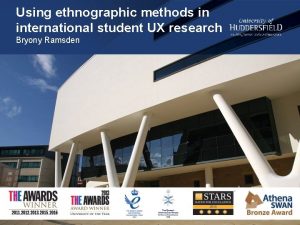 Using ethnographic methods in international student UX research