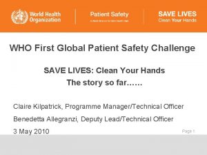 WHO First Global Patient Safety Challenge SAVE LIVES