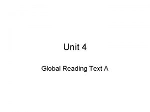 Unit 4 Global Reading Text A Before Reading