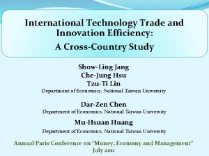 International Technology Trade and Innovation Efficiency A CrossCountry