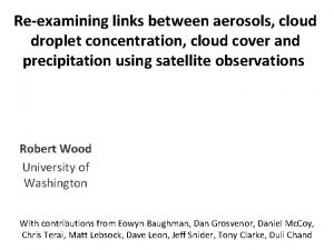 Reexamining links between aerosols cloud droplet concentration cloud