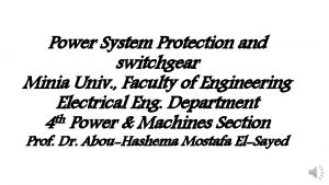 Power System Protection and switchgear Minia Univ Faculty