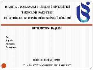 ISPARTA UYGULAMALI BLMLER NVERSTES TEKNOLOJ FAKLTES ELEKTRKELEKTRONK MHENDSL