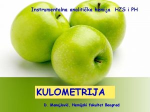 Instrumentalna analitika hemija HZS i PH KULOMETRIJA D