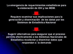 La emergencia de requerimientos estadsticos para la elaboracin