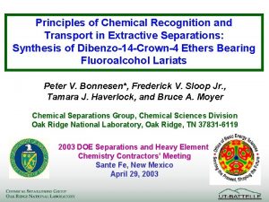 Principles of Chemical Recognition and Transport in Extractive