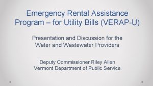 Emergency Rental Assistance Program for Utility Bills VERAPU