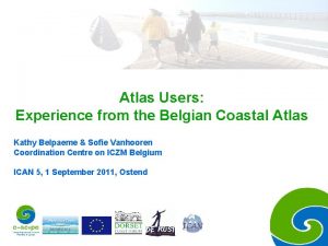 Atlas Users Experience from the Belgian Coastal Atlas