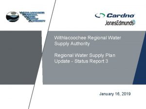 Withlacoochee Regional Water Supply Authority Regional Water Supply