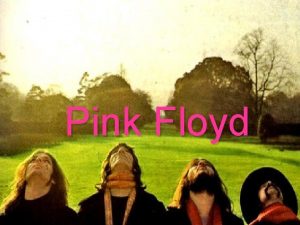 Pink Floyd Before The Wall The name Pink