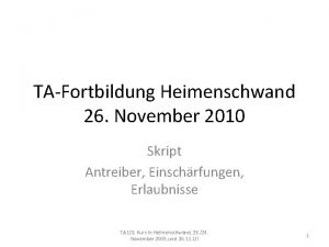 TAFortbildung Heimenschwand 26 November 2010 Skript Antreiber Einschrfungen