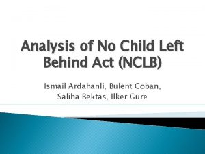 Analysis of No Child Left Behind Act NCLB