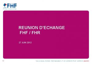 REUNION DECHANGE FHF FHR 27 JUIN 2012 1