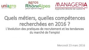 Quels mtiers quelles comptences recherches en 2016 Lvolution