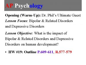 AP Psychology Opening WarmUp Dr Phils Ultimate Guest