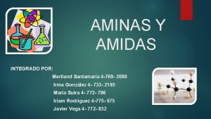 AMINAS Y AMIDAS INTEGRADO POR Meriland Santamara 4