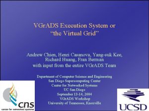 VGr ADS Execution System or the Virtual Grid