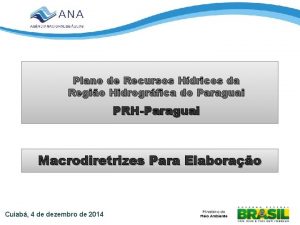 Plano de Recursos Hdricos da Regio Hidrogrfica do