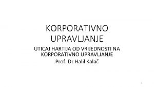 KORPORATIVNO UPRAVLJANJE UTICAJ HARTIJA OD VRIJEDNOSTI NA KORPORATIVNO