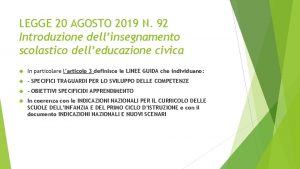 LEGGE 20 AGOSTO 2019 N 92 Introduzione dellinsegnamento