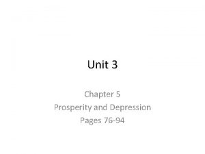 Unit 3 Chapter 5 Prosperity and Depression Pages