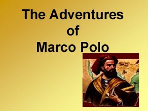 The Adventures of Marco Polo Trade with China