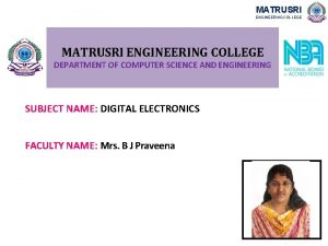 MATRUSRI ENGINEERING COLLEGE DEPARTMENT OF COMPUTER SCIENCE AND
