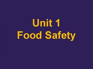 Unit 1 Food Safety What Is Foodborne Illness