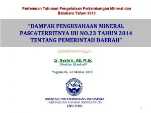 Pertemuan Tahunan Pengelolaan Pertambangan Mineral dan Batubara Tahun