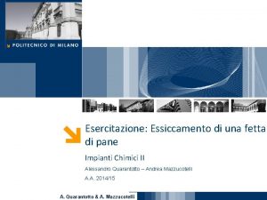 IHRAQHT Esercitazione Essiccamento di una fetta di pane