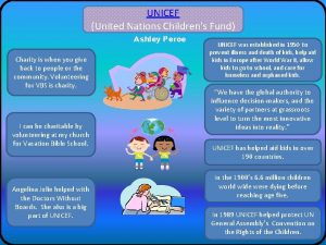 UNICEF United Nations Childrens Fund Ashley Peroe Charity