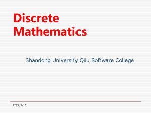 Discrete Mathematics Shandong University Qilu Software College 2022111