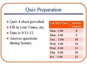 Quiz Preparation Quiz 4 sheet provided l Fill